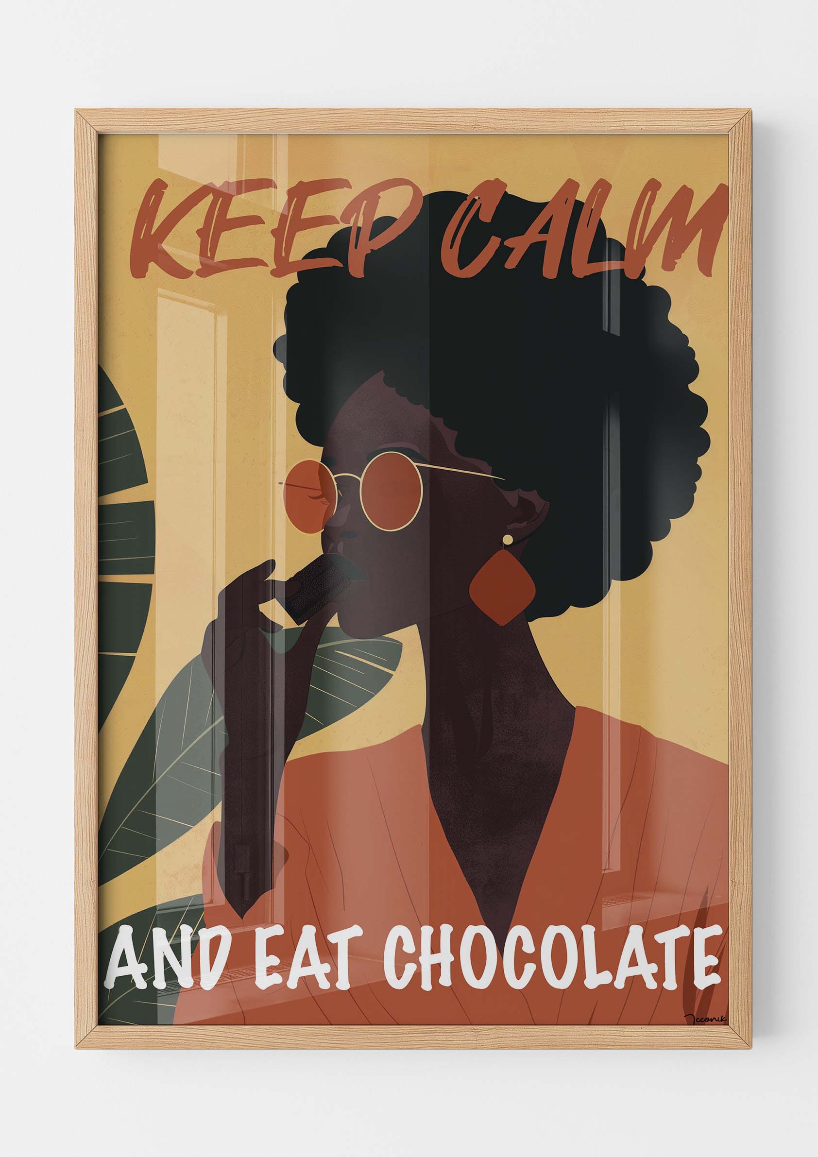 Keep calm and eat chocolate