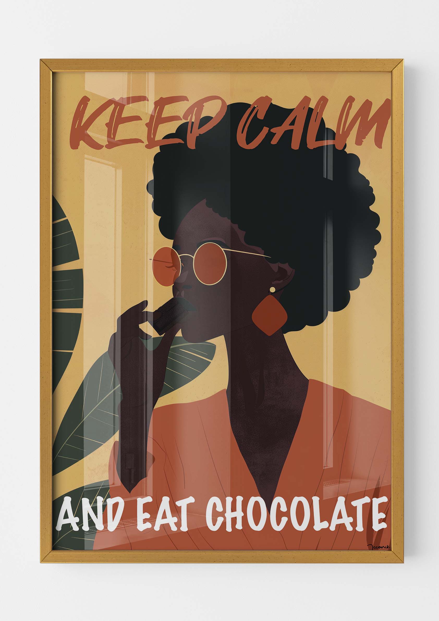 Keep calm and eat chocolate