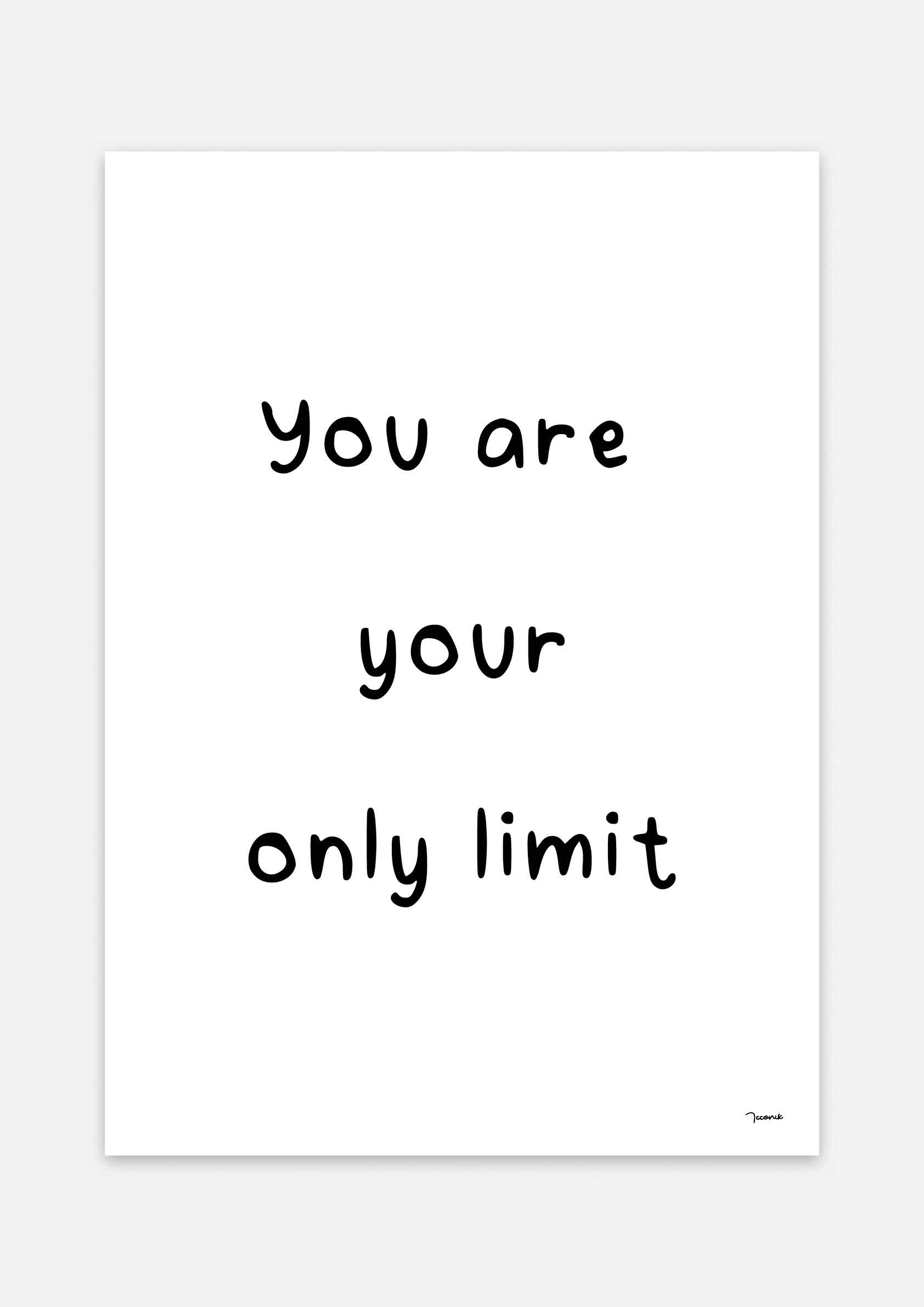 You are your only limit