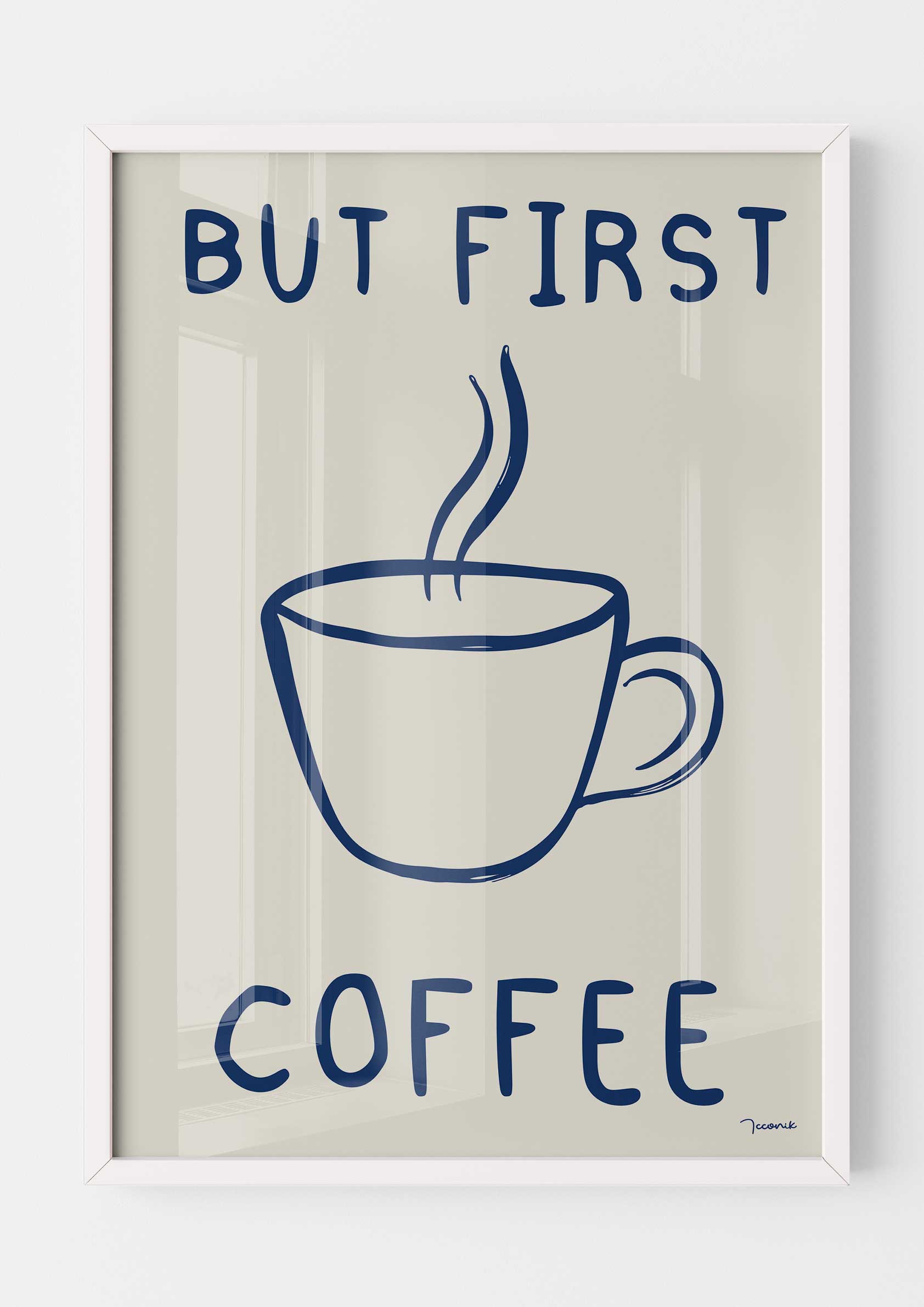 But First Coffee