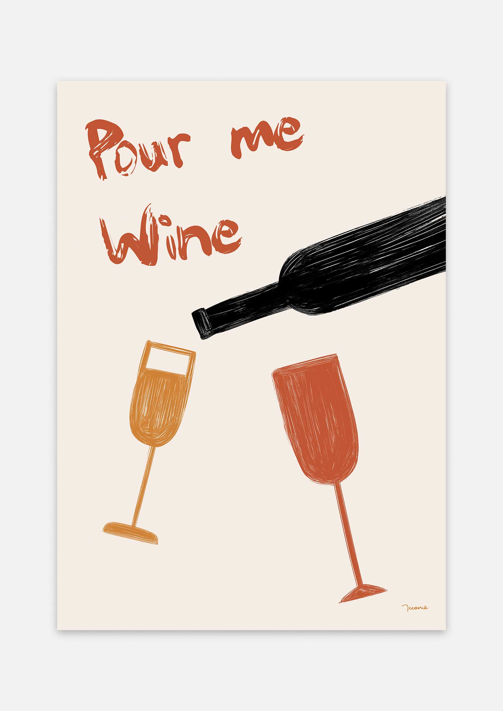 Pour me Wine